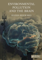 Environmental Pollution and the Brain 1032080035 Book Cover