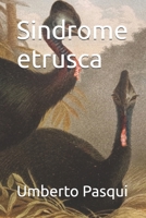 Sindrome etrusca (Italian Edition) B0HHBXY5PM Book Cover