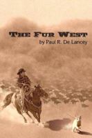 The Fur West 1425902561 Book Cover