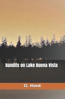 Bandits on Lake Buena Vista 1892193043 Book Cover