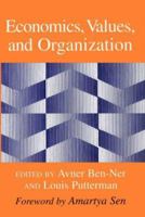 Economics, Values, and Organization 052177411X Book Cover