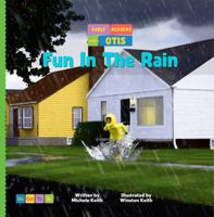 Fun in the Rain (Early Readers with Otis™) 1968125310 Book Cover