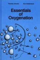 Essentials of Oxygenation: Implication for Clinical Practice (Jones and Bartlett Series in Nursing) 0867203323 Book Cover