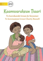 I Like Flowers - I taatangirii uee (Te Kiribati) 1922849391 Book Cover