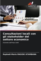 Consultazioni locali con gli stakeholder del settore economico: Distretto dell'Haut-Uélé (Italian Edition) B0CJSYLX4V Book Cover