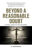 Beyond a Reasonable Doubt: Giving Voice to the Accused 981484148X Book Cover