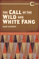 The Call of The Wild / White Fang 0553212338 Book Cover