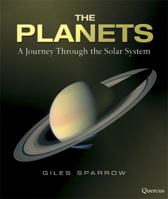 The Planets: A Journey Through the Solar System 1905204264 Book Cover