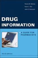 Drug Information: A Guide for Pharmacists 007180434X Book Cover