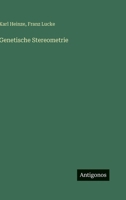 Genetische Stereometrie 3563996660 Book Cover