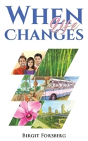 When Life Changes 1035843587 Book Cover