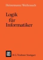 Logik Für Informatiker: Eine Einführung 3519122480 Book Cover