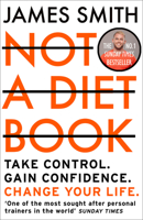 Not a Diet Book: The Must-Have Fitness Book From the World's Favourite Personal Trainer 0008374279 Book Cover