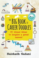 The Big Book of Career Doodles: 87 visual ideas to inspire a great career! 0645568503 Book Cover