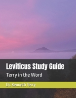 Leviticus Study Gu8de: Terry in the Word B0GSW78263 Book Cover