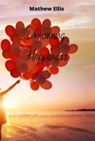 Dreaming Happiness 9502215001 Book Cover