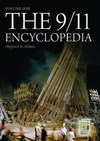 The 9/11 Encyclopedia: Volume 1 0275994325 Book Cover