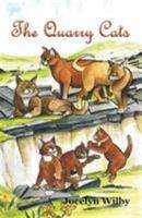 The Quarry Cats 190864592X Book Cover