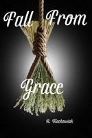 Fall From Grace 1977996132 Book Cover