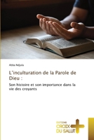 L'inculturation de la Parole de Dieu (French Edition) 6206169596 Book Cover