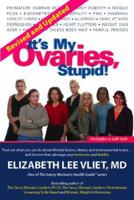 It's My Ovaries, Stupid! 0743210565 Book Cover