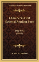 Chambers's First National Reading Book: Step First 1104079844 Book Cover