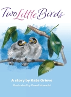 Two Little Birds 1504309227 Book Cover