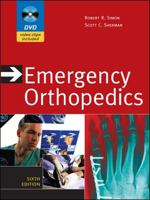 Emergency Orthopedics (Emergency Orthopedics: The Extremities (Simon)) 0838575323 Book Cover