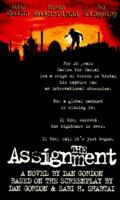 The Assignment 0312963017 Book Cover