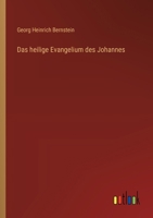 Das heilige Evangelium des Johannes 3368028901 Book Cover