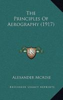 The Principles of Aërography 1021914614 Book Cover