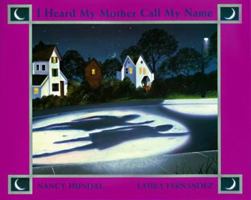 I Heard My Mother Call My Name 0006474969 Book Cover