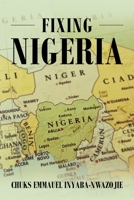 Fixing Nigeria 1683488474 Book Cover