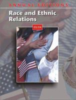 Annual Editions: Race and Ethnic Relations 03/04 0072838132 Book Cover