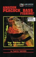 Amazon Peacock Bass Fishing 0936513535 Book Cover