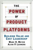 The Power of Product Platforms 0684825805 Book Cover