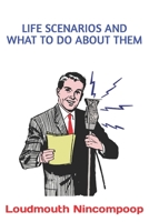 Life Scenarios and What to Do about Them B0BVDMC3ST Book Cover