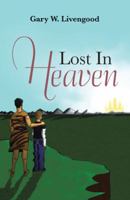 Lost In Heaven 1490804447 Book Cover