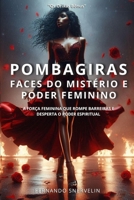 POMBAGIRAS: FACES DO MISTÉRIO E PODER FEMININO (AFRO-BRASILEIRA) (Portuguese Edition) B0F4PFZLST Book Cover