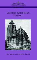 Sacred Writings, Part 2: Christian, Buddhist, Hindu, Mohammedan (Harvard Classics, Part 45) B000PQ4GR2 Book Cover