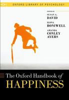 Oxford Handbook of Happiness 0198714629 Book Cover