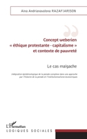 Concept weberien éthique protestante - capitalisme" et contexte de pauvreté" (Logiques Sociales) (French Edition) 2343138095 Book Cover