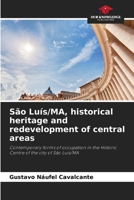São Luís/MA, historical heritage and redevelopment of central areas 6206915107 Book Cover