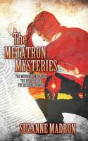 The Metatron Mysteries Books 1-3 1730981178 Book Cover
