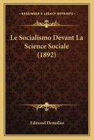 Le Socialismo Devant La Science Sociale (1892) 1146184832 Book Cover