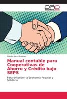 Manual contable para Cooperativas de Ahorro y Crédito bajo SEPS 6202128682 Book Cover