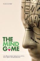 The Mind Game: Gaining a Psychological Edge in Fantasy Premier League 1919624007 Book Cover