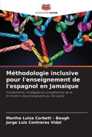 Méthodologie inclusive pour l'enseignement de l'espagnol en Jamaïque (French Edition) 6209872077 Book Cover