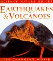 Earthquakes & Volcanoes (Changing World (San Diego, Calif.).) 1571451242 Book Cover