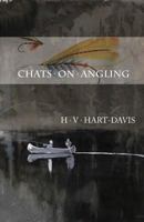 Chats on Angling 0957597746 Book Cover